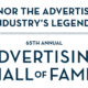 65th Annual Advertising Hall of Fame this Spring